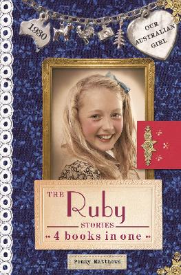 Our Australian Girl: The Ruby Stories