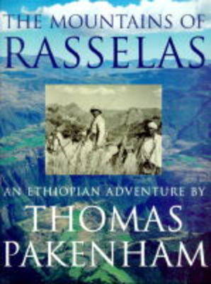 The Mountains of Rasselas: Ethiopian Adventure