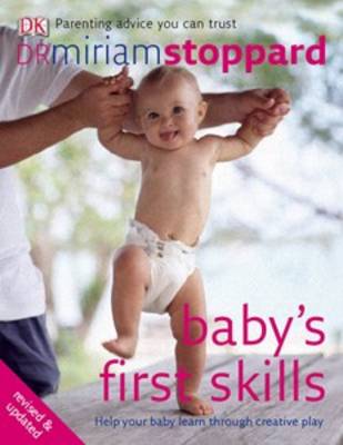 Baby's First Skills: Help Your Baby Learn Through Creative Play