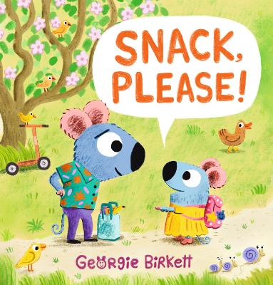 Snack, Please!: A Cheery Street story to help kids eat their meals and