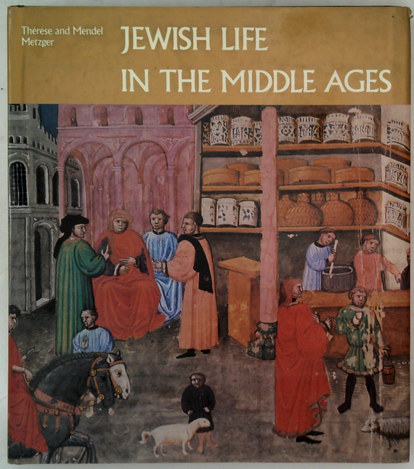 Jewish Life In The Middle Ages