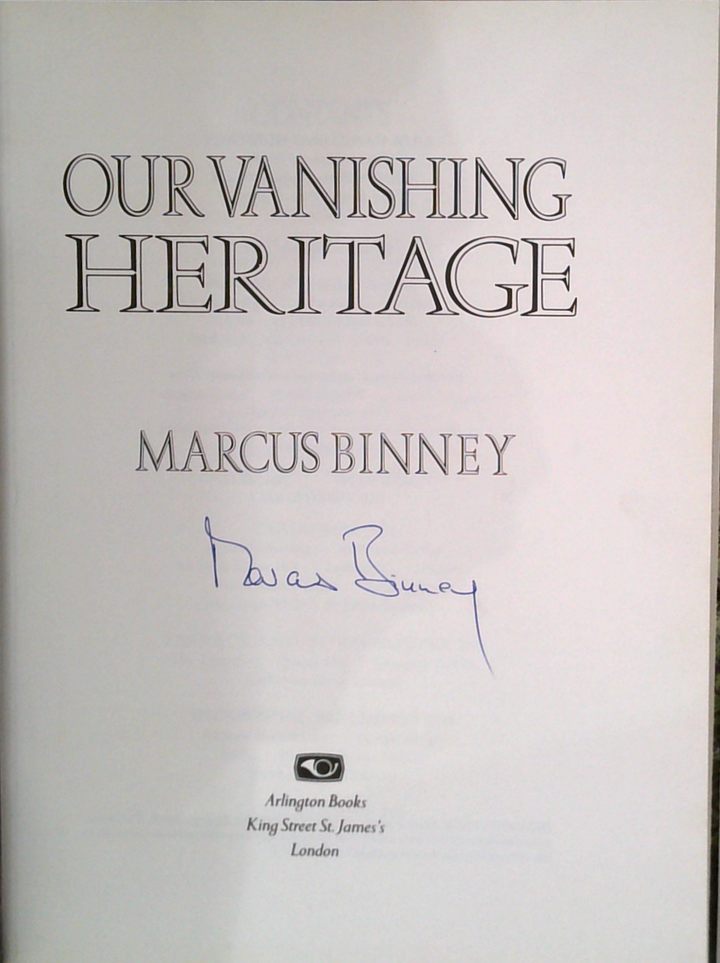 Our Vanishing Heritage (SIGNED)