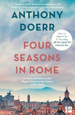 Four Seasons in Rome: On Twins, Insomnia and the Biggest Funeral in
