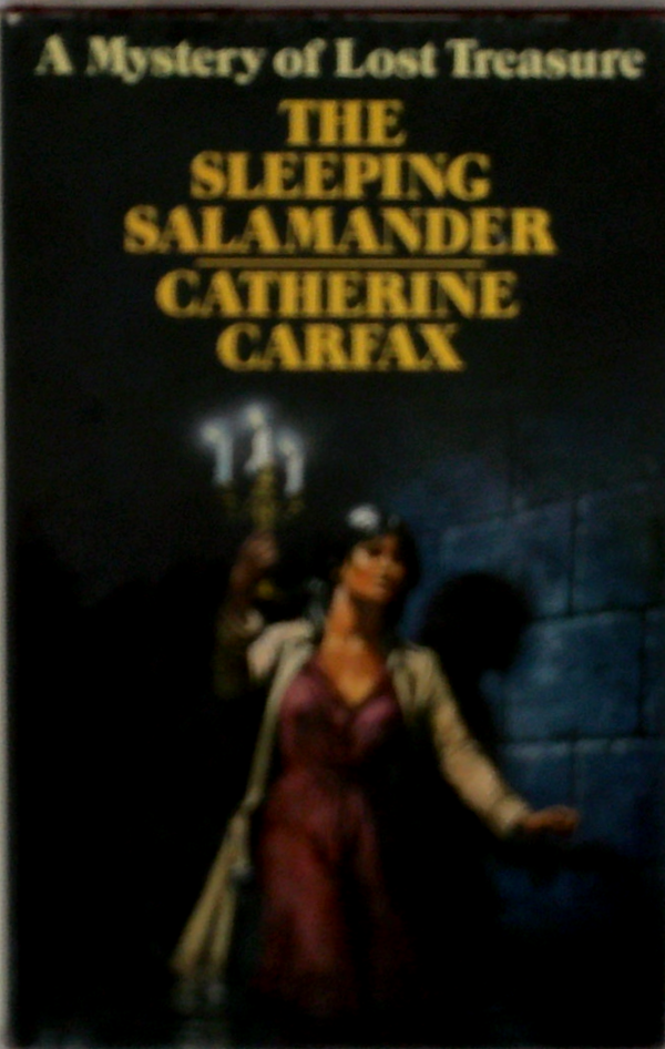 A Mystery Of Lost Treasure: The Sleeping Salamander