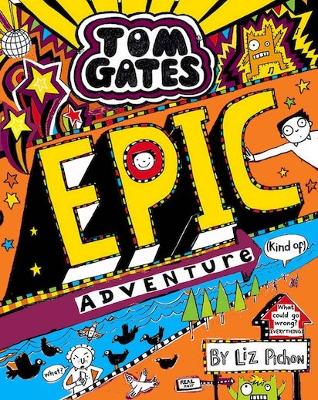 Tom Gates: Epic Adventure (kind of)