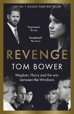 Revenge: Meghan, Harry and the war between the Windsors.  The Sunday