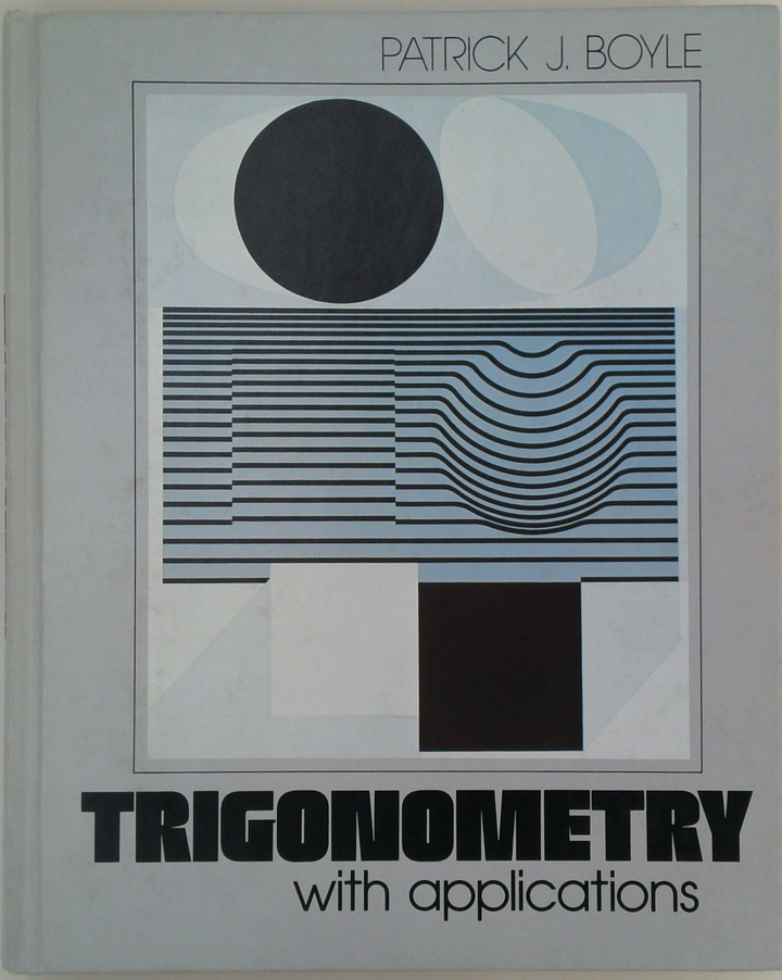 Trigonometry With Applications
