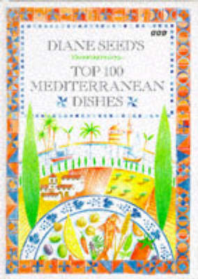 Diane Seed's Mediterranean Dishes