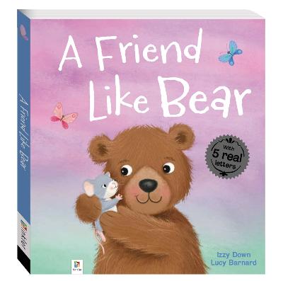 Lovely Letters A Friend Like Bear