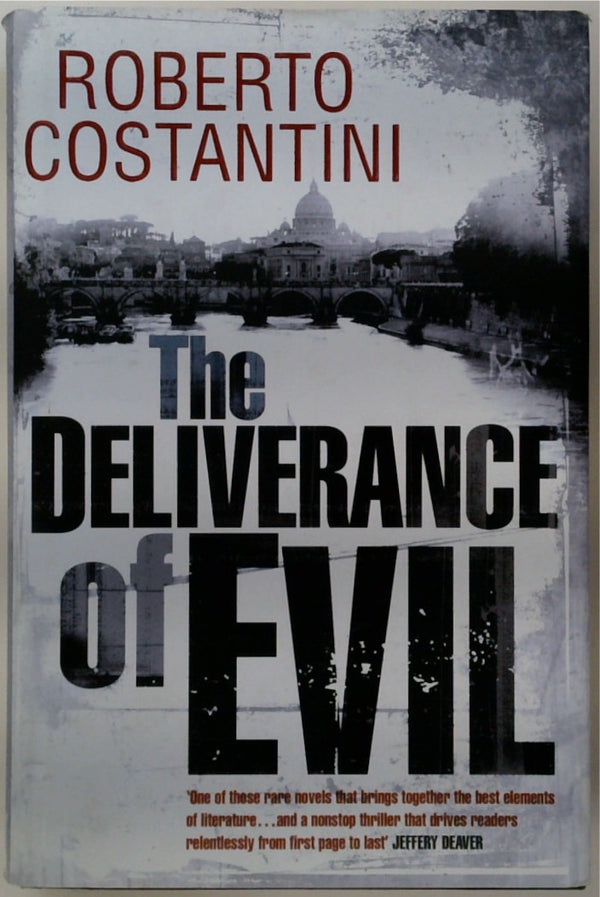 The Deliverance of Evil