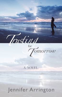 Trusting for Tomorrow