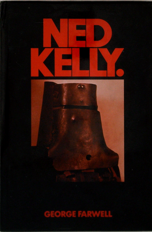 Ned Kelly.