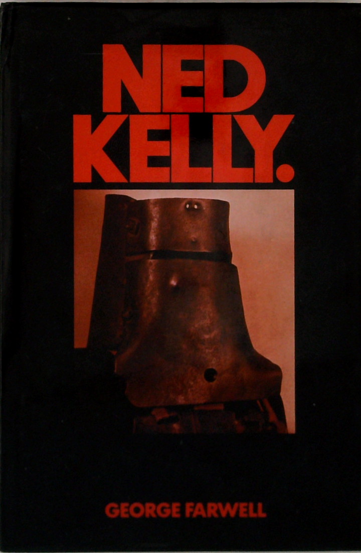 Ned Kelly.