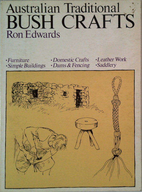Australian Traditional Bush Crafts