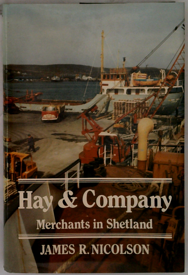 Hay & Company: Merchants In Shetland