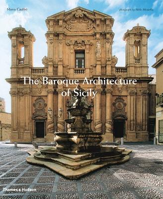 The Baroque Architecture of Sicily