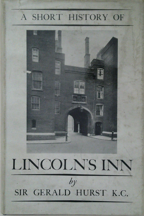 A Short History Of Lincoln's Inn