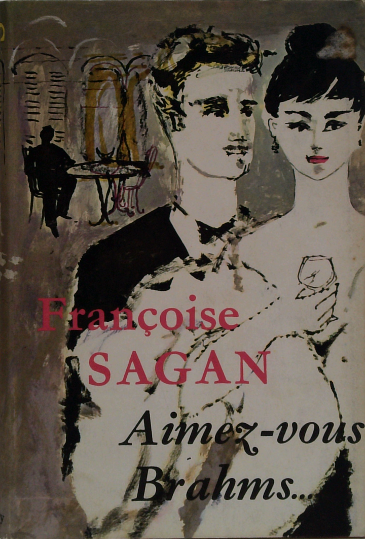 Aimez-Vous Brahms...