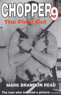 Chopper 9: The Final Cut