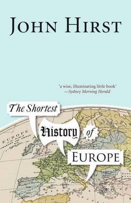 The Shortest History of Europe