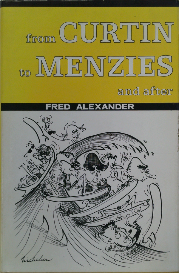 From Curtin To Menzies And After