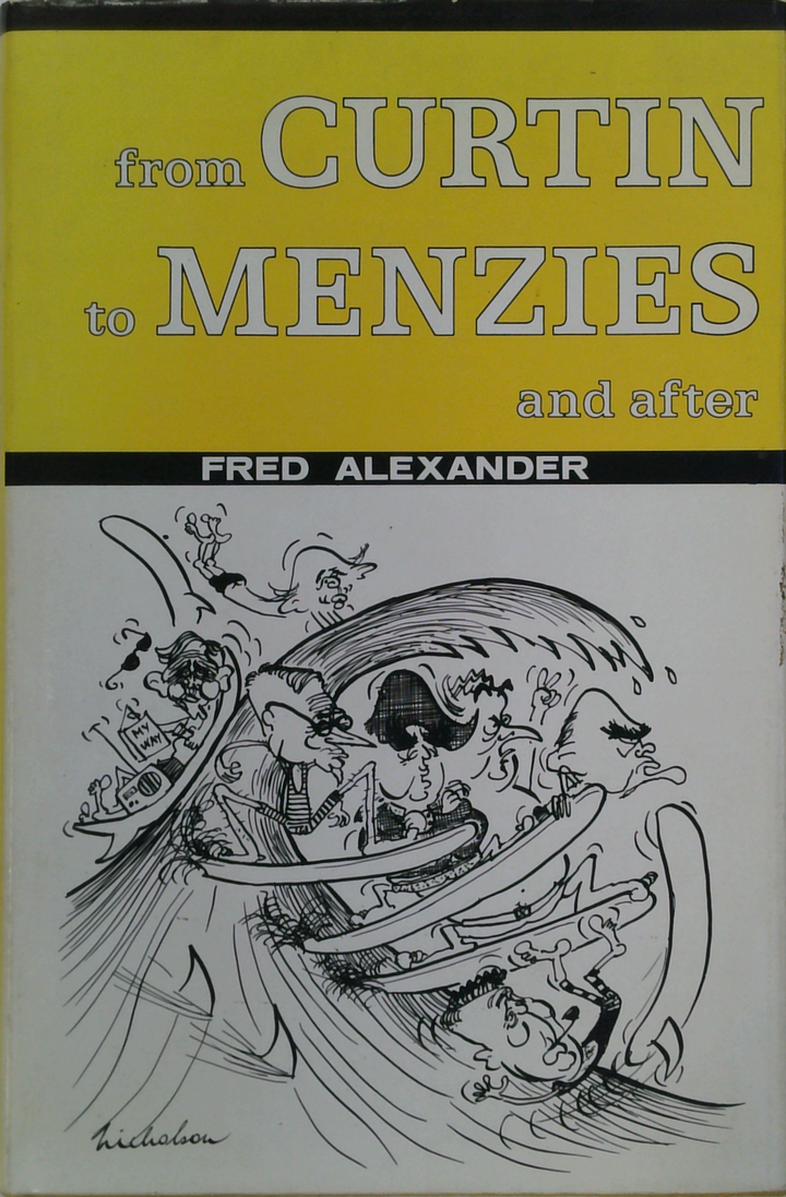 From Curtin To Menzies And After