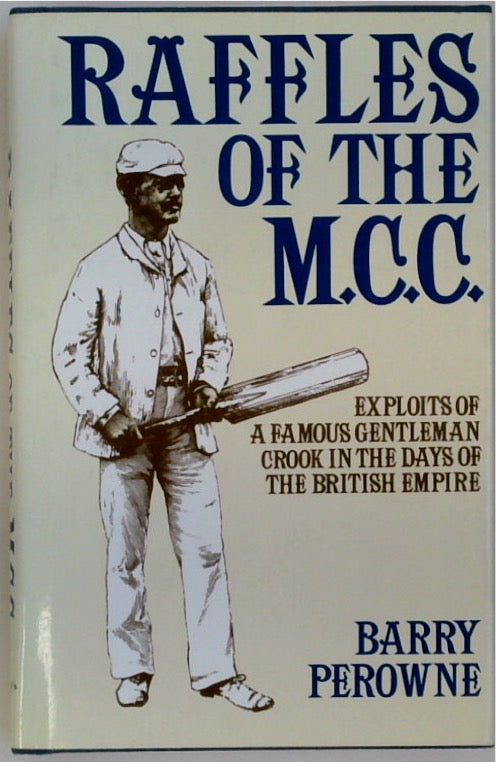 Raffles of the M.C.C.