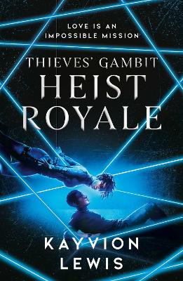 Heist Royale: The enemies to lovers sequel to Waterstones