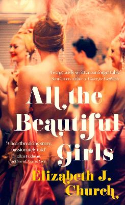 All the Beautiful Girls: An uplifting story of freedom, love and
