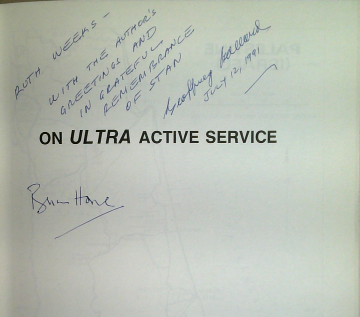 On ULTRA Active Service: The Story Of Australia's Signals Intelligence Operations During World War II (SIGNED)
