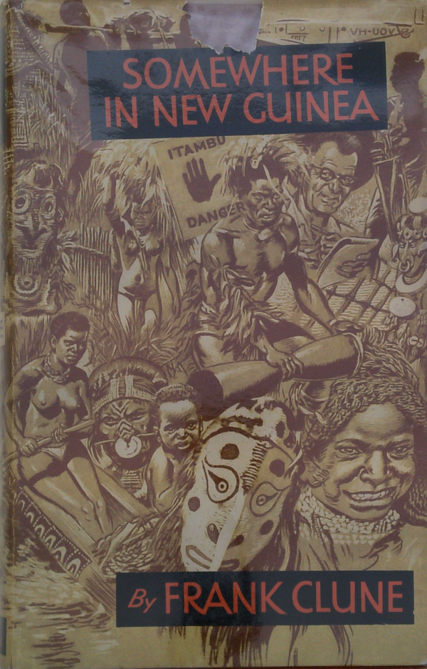 Somewhere In New Guinea (SIGNED)