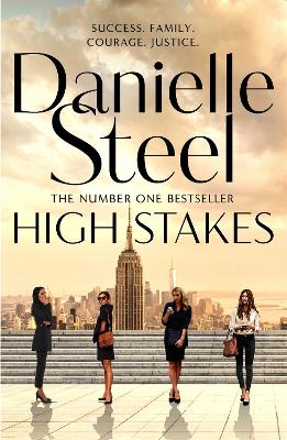 High Stakes: A riveting novel about the price of success from the billion copy bestseller