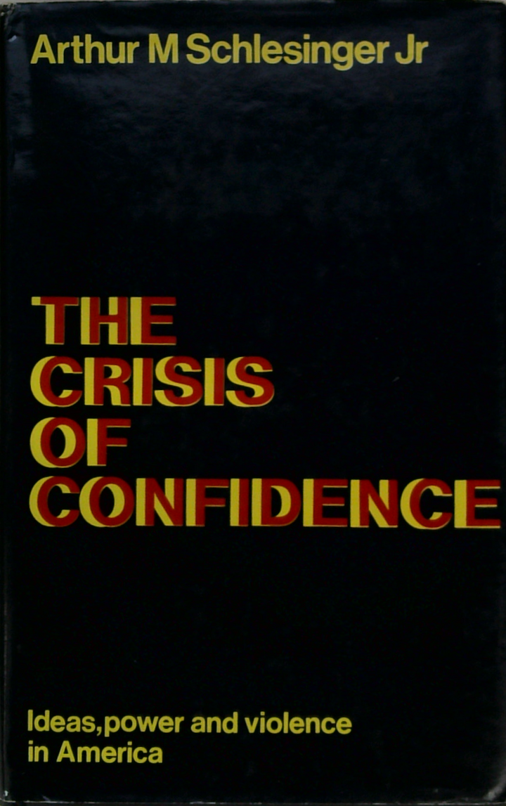 The Crisis Of Confidence