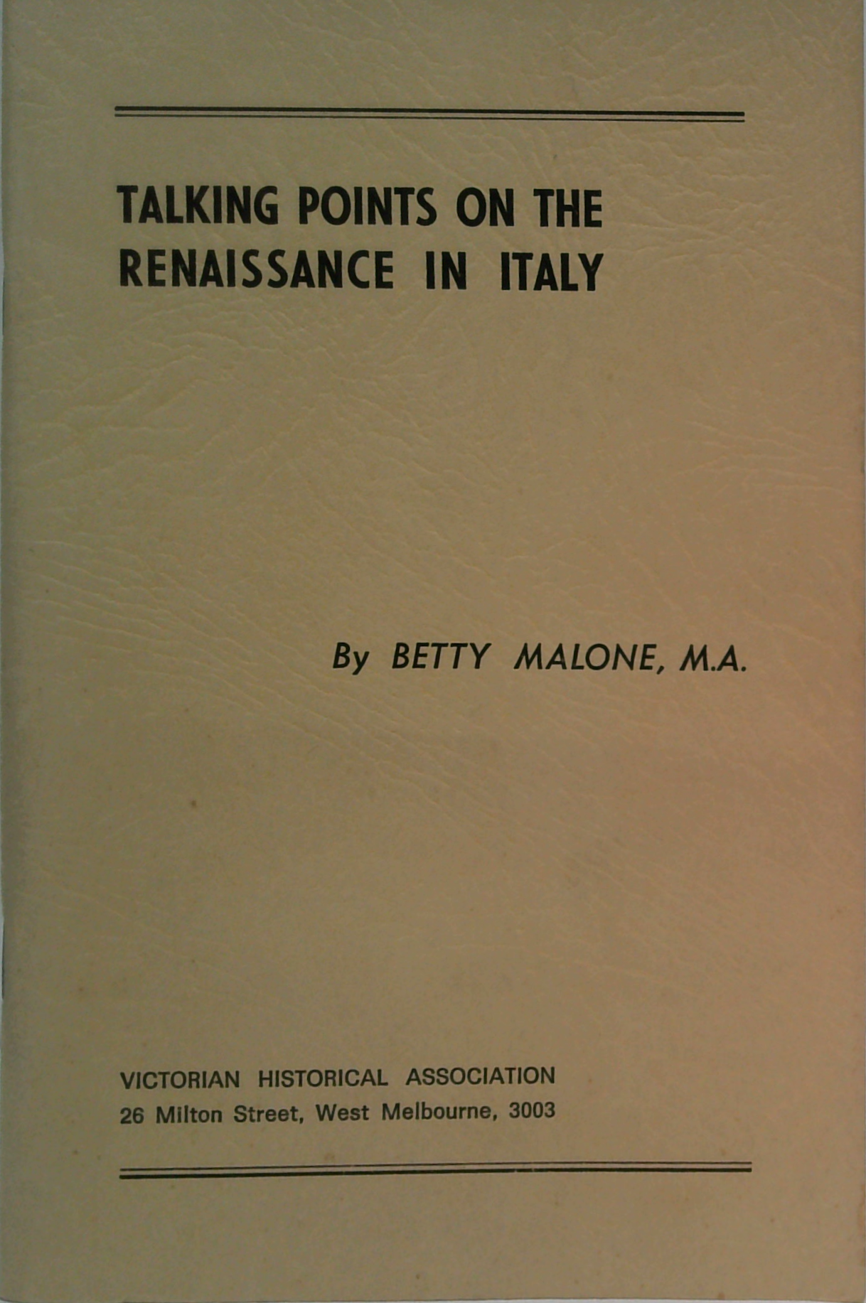 Grocer Renaissance Talking Points On The Renaissance In Italy (SIGNED) – Book Grocer