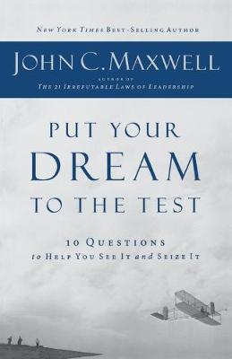 Put Your Dreams To The Test