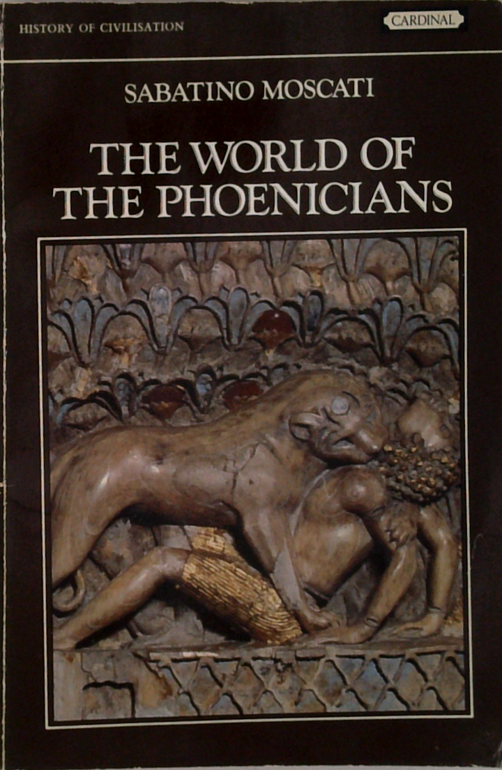 The World Of The Phoenicians
