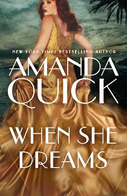 When She Dreams: escape to the glittering, scandalous golden age of