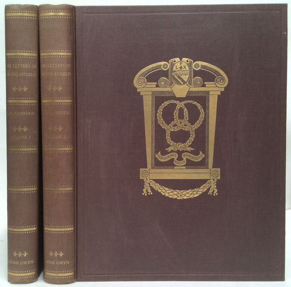 The Letters Of Michelangelo: Translated from the original Tuscan Edited & Annotated in Two Volumes. Volume One 1496-1534. Volume Two 1537-1563 (Two-Volume Set)