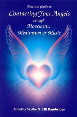 Practical Guide Contacting Your Angels