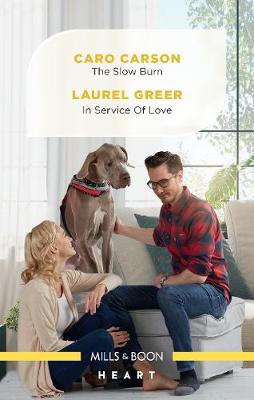 The Slow Burn/In Service of Love
