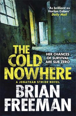 The Cold Nowhere