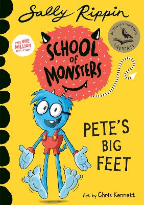 Pete's Big Feet: School of Monsters: Volume 4
