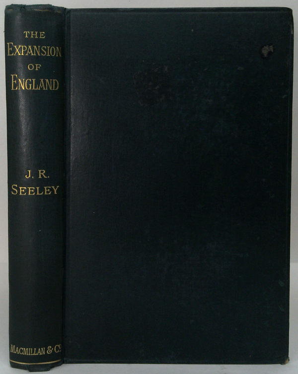 The Expansion Of England: Two Courses Of Lectures