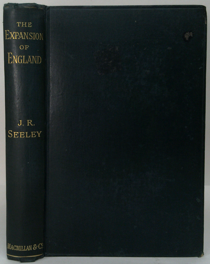 The Expansion Of England: Two Courses Of Lectures