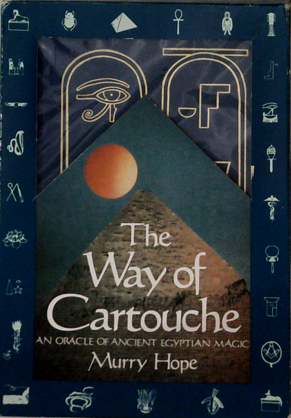 The Way Of Cartouche: An Oracle Of Ancient Egyptian Magic