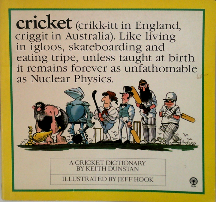 Cricket: A Cricket Dictionary