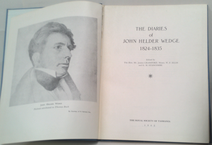 The Diaries Of John Helder Wedge: 1824-1835