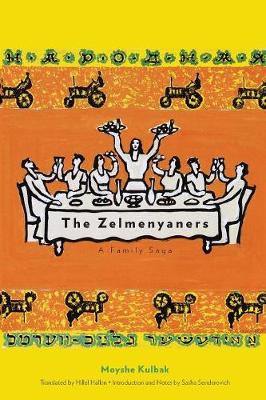The Zelmenyaners: A Family Saga