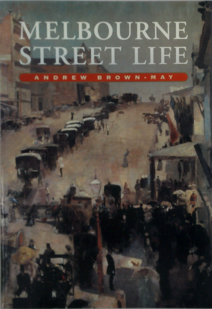 Melbourne Street Life (SIGNED)