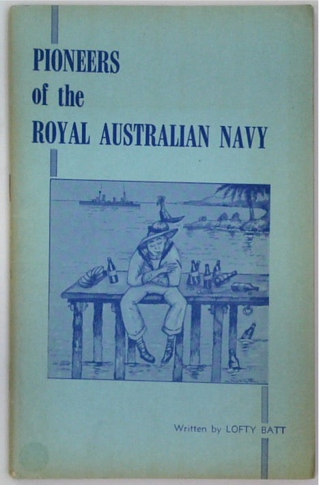 Pioneers of the Royal Australian Navy